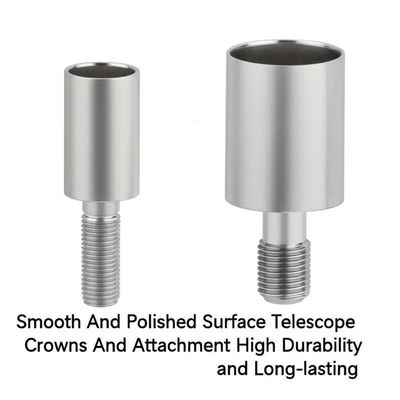 kaufen Smooth And Polished Surface Telescope Crowns And Attachment High Durability and Long-lasting Online-Herstellung